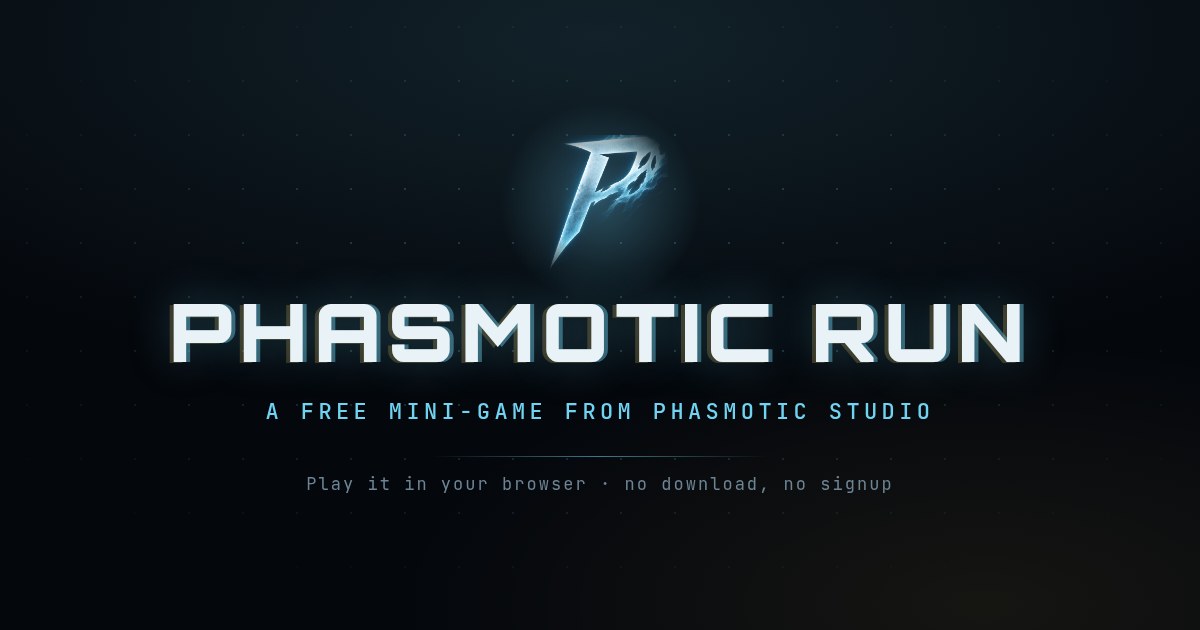 The share card: the Phasmotic mark above the words PHASMOTIC RUN.